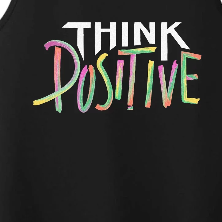 Think Positive Inspirational Performance Tank