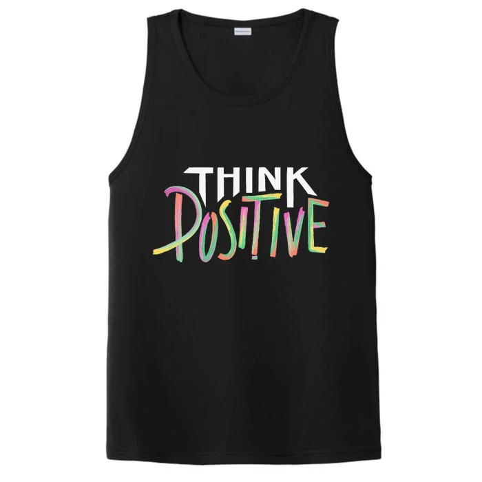 Think Positive Inspirational Performance Tank