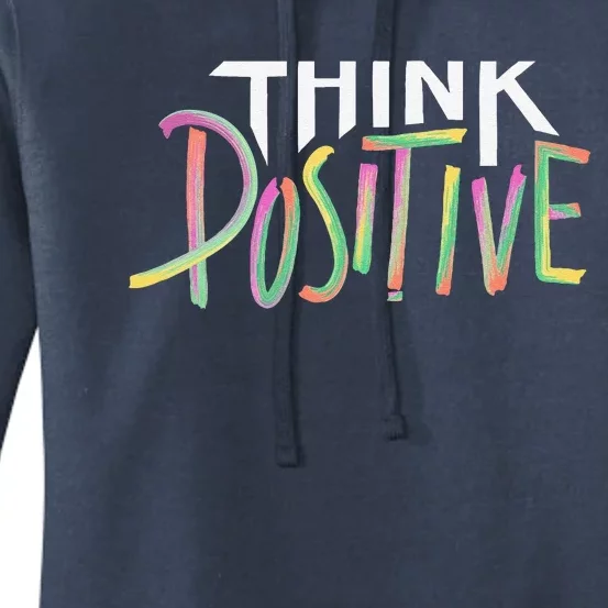 Think Positive Inspirational Women's Pullover Hoodie