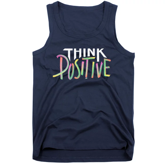 Think Positive Inspirational Tank Top