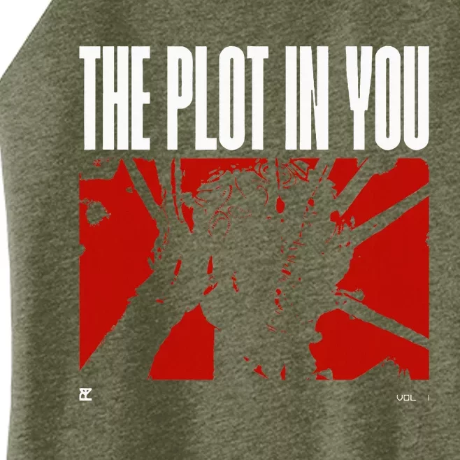 The Plot In You Vol. 1 Women’s Perfect Tri Rocker Tank