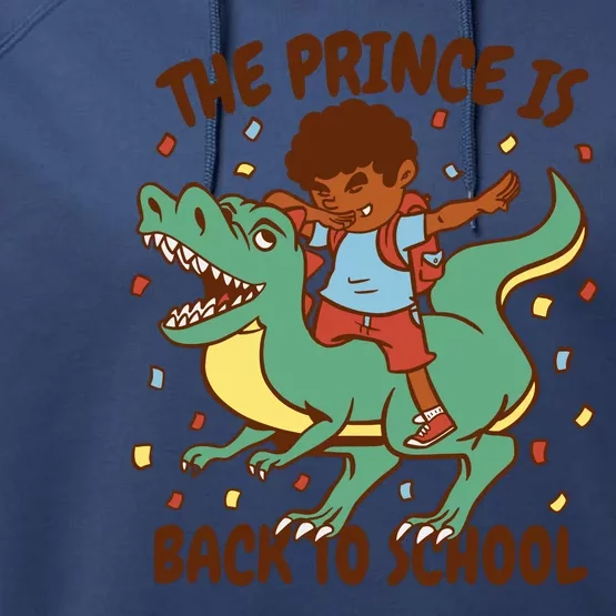 The Prince Is Back To School Dinosaur Dab Performance Fleece Hoodie