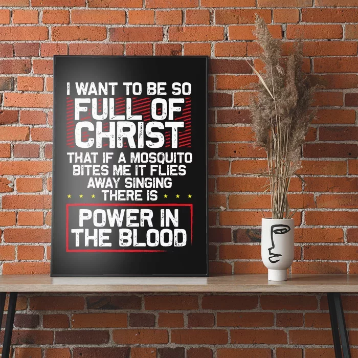 ThereS Power In Blood Funny Religious Christian Poster