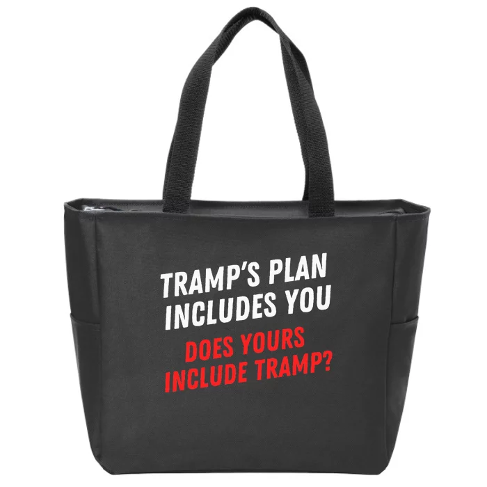 TrumpS Plan Includes You 2024 Election 47th Us President Zip Tote Bag