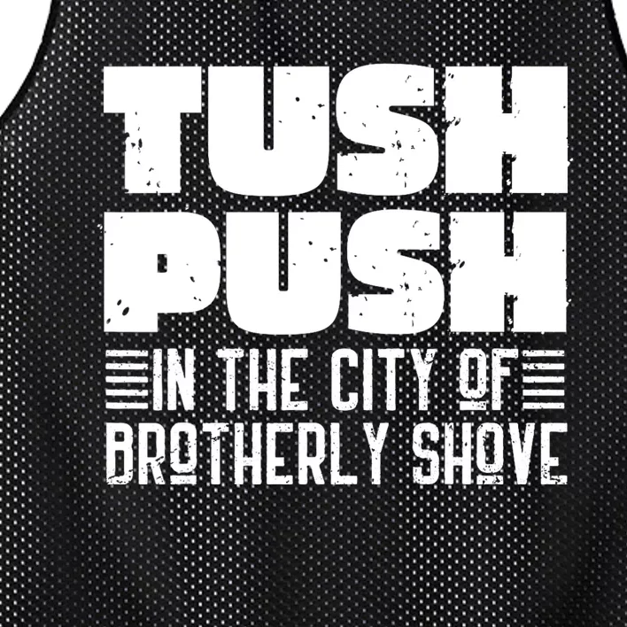 Tush Push In The City Of Brotherly Shove Funny Football Mesh Reversible Basketball Jersey Tank