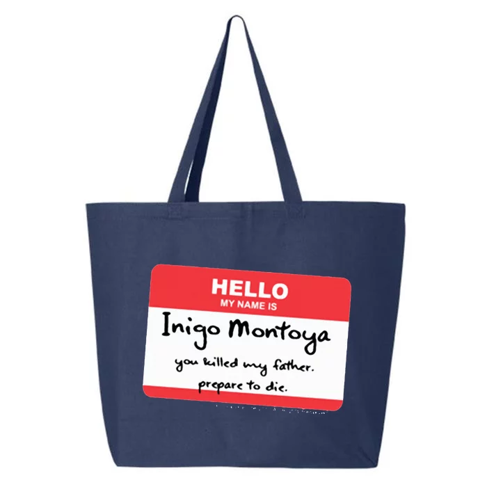 The Princess Inigo Montoya Name Tag 25L Jumbo Tote