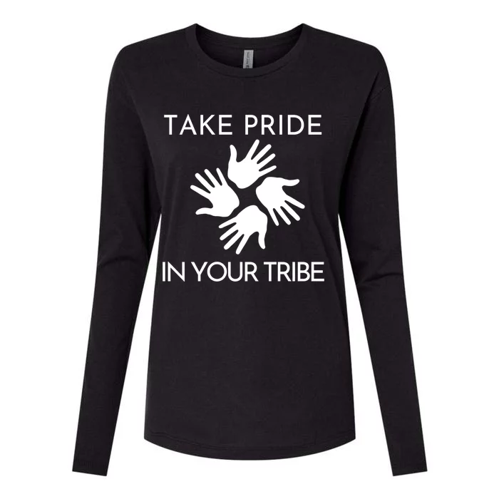 Take Pride In Your Tribe Gift Womens Cotton Relaxed Long Sleeve T-Shirt