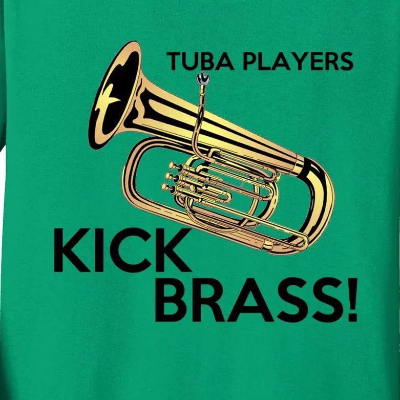 Tuba Players Kick Brass Kids Long Sleeve Shirt