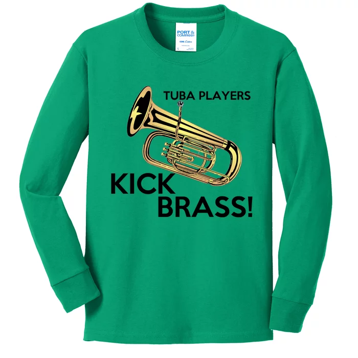 Tuba Players Kick Brass Kids Long Sleeve Shirt