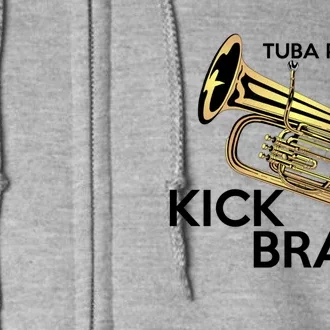 Tuba Players Kick Brass Full Zip Hoodie