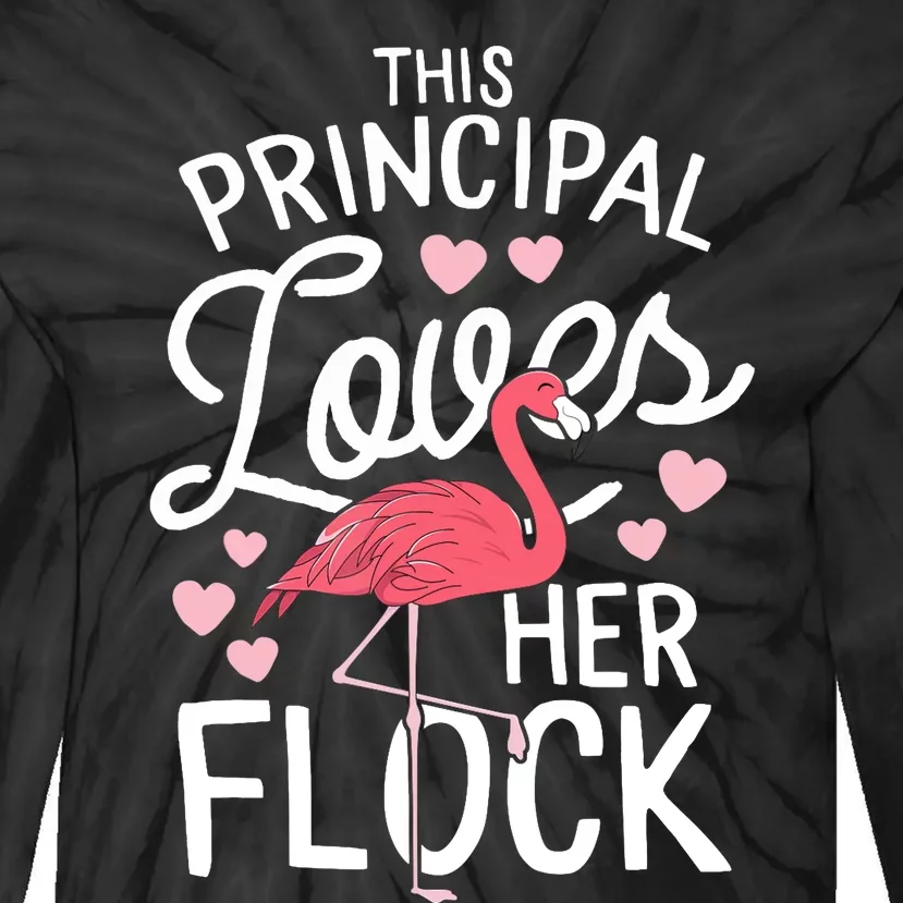 This Principal Loves Her Flock Flamingo Teacher School Gift Tie-Dye Long Sleeve Shirt