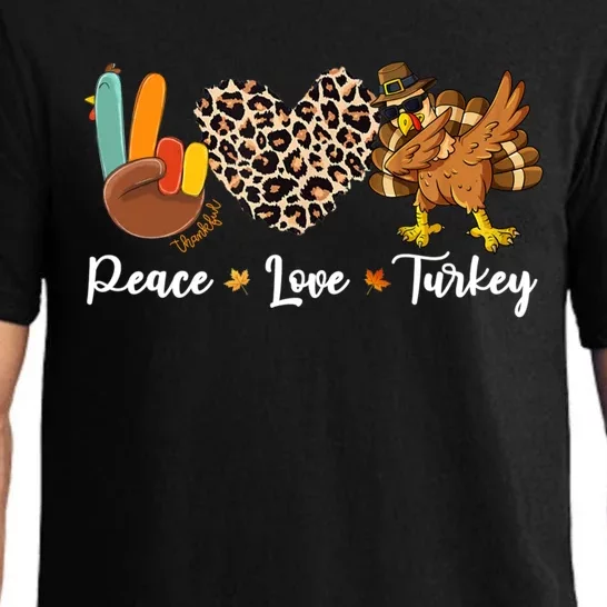 Thanksgiving Peace Love Turkey Dabbing Apparel Meaningful Gift Pajama Set