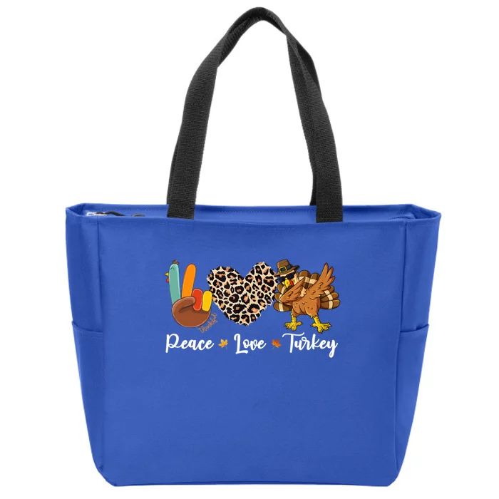 Thanksgiving Peace Love Turkey Dabbing Apparel Meaningful Gift Zip Tote Bag