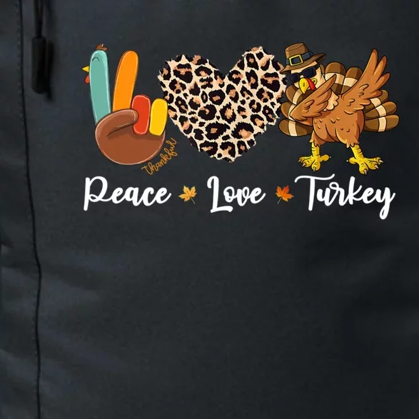 Thanksgiving Peace Love Turkey Dabbing Apparel Meaningful Gift Daily Commute Backpack