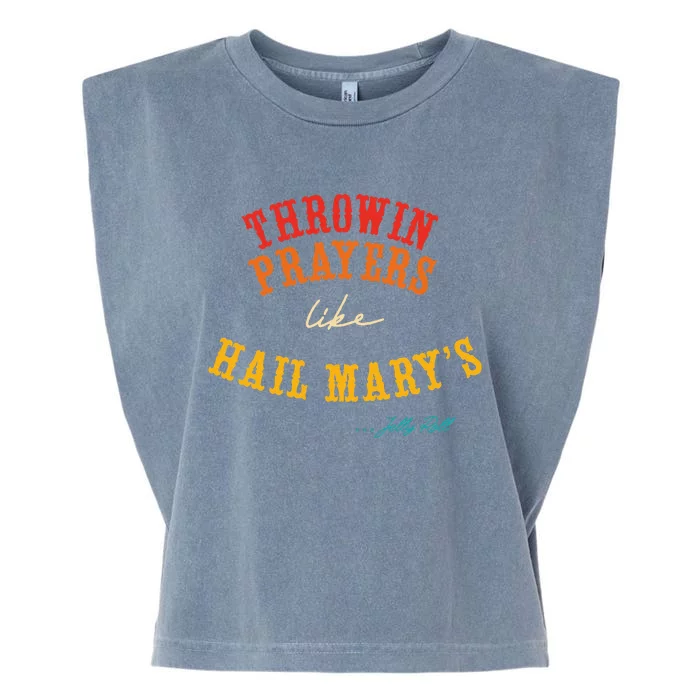 Throwin Prayers Like Hail Marys Retro Apparel Garment-Dyed Women's Muscle Tee