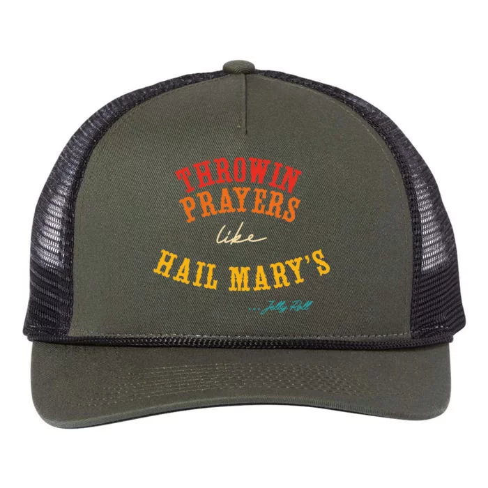 Throwin Prayers Like Hail Marys Retro Apparel Retro Rope Trucker Hat Cap