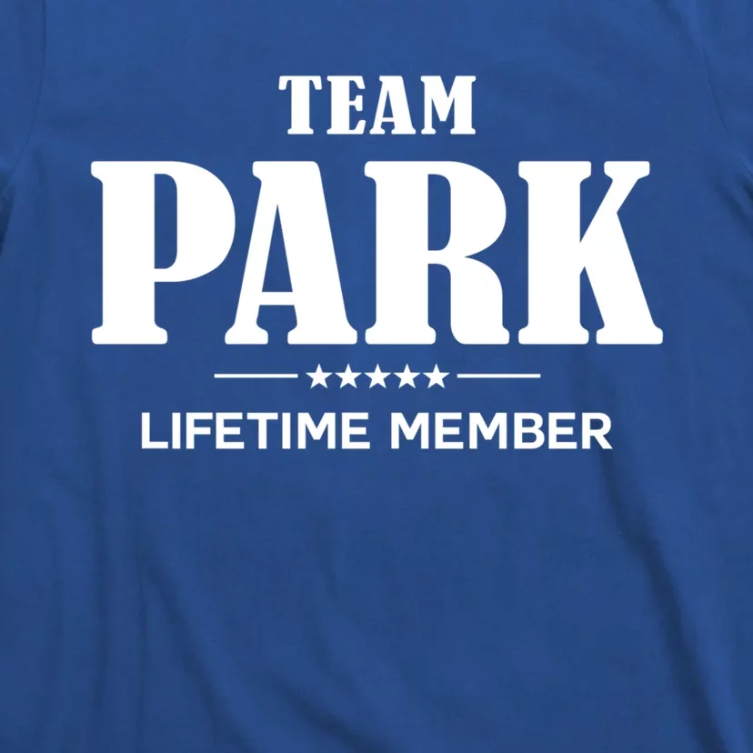 Team Park Lifetime Member Park Family Great Gift T-Shirt