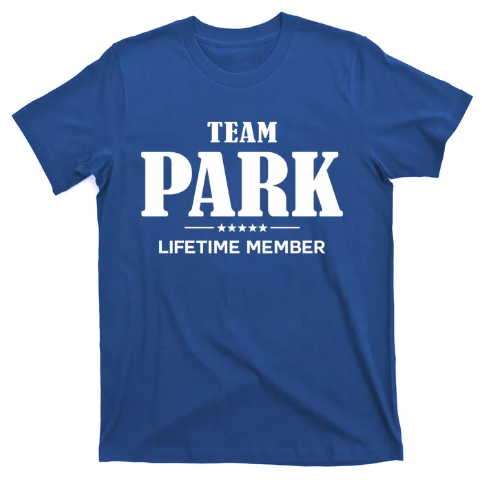 Team Park Lifetime Member Park Family Great Gift T-Shirt