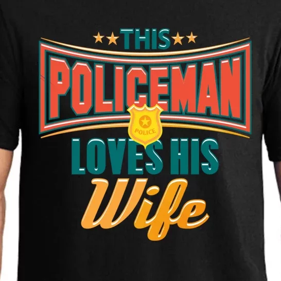 This Police Loves His Wife Police Officer Gift Pajama Set