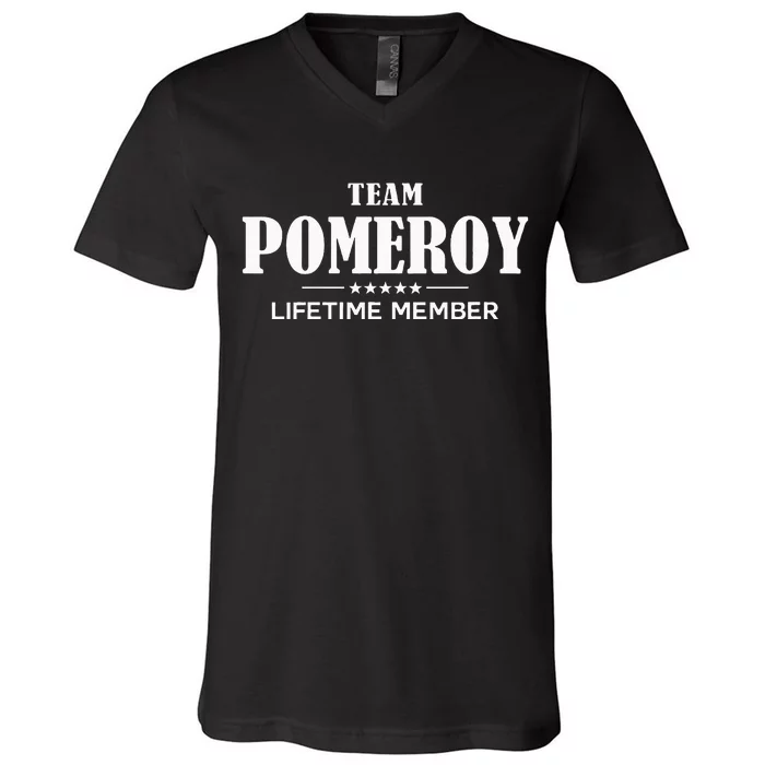 Team Pomeroy Lifetime Member Pomeroy Family V-Neck T-Shirt