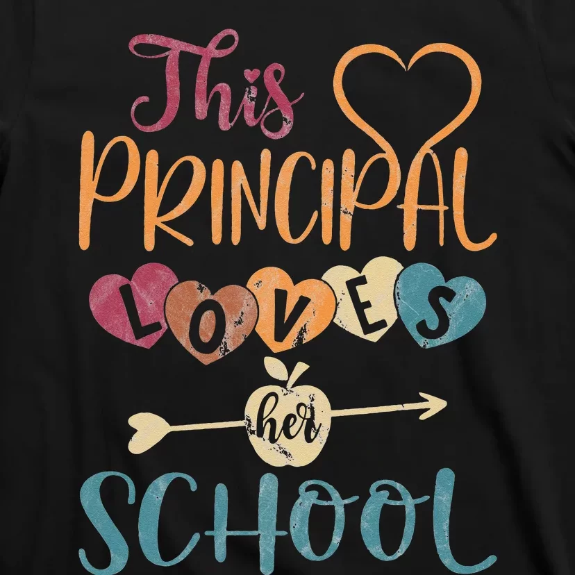 This Principal Loves Her School Teacher Funny Principal T-Shirt