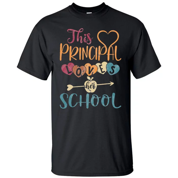 This Principal Loves Her School Teacher Funny Principal Tall T-Shirt