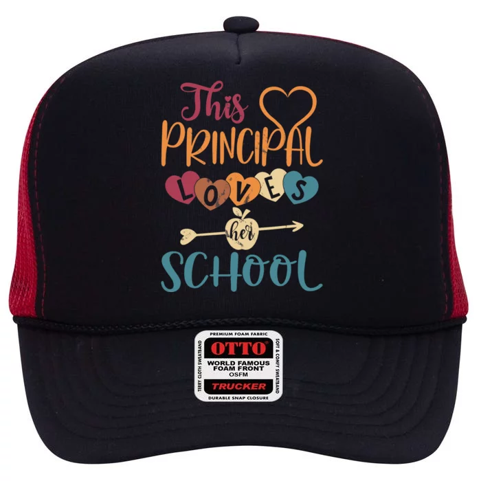 This Principal Loves Her School Teacher Funny Principal High Crown Mesh Trucker Hat