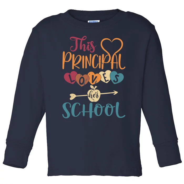 This Principal Loves Her School Teacher Funny Principal Toddler Long Sleeve Shirt