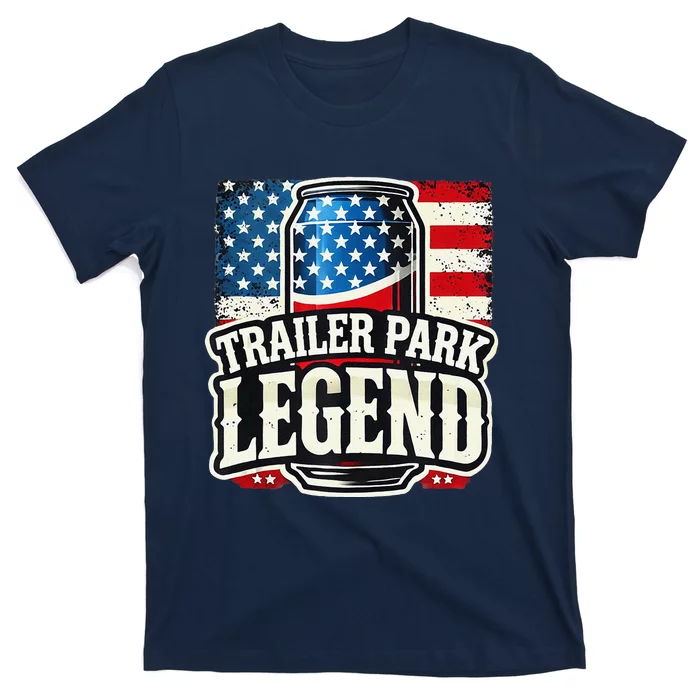 Trailer Park Legend T-Shirt