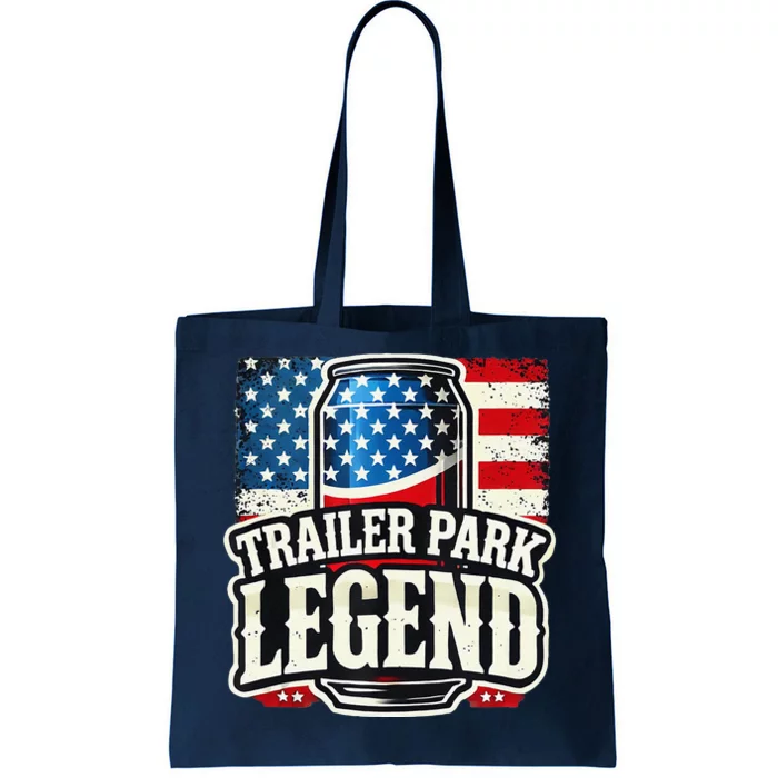 Trailer Park Legend Tote Bag