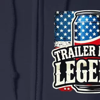 Trailer Park Legend Full Zip Hoodie