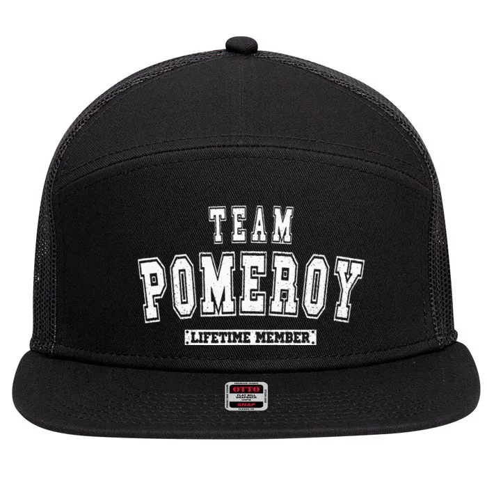 Team Pomeroy Lifetime Member Family Last Name 7 Panel Mesh Trucker Snapback Hat