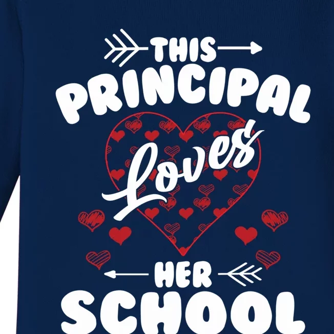 This Principal Loves Her School Happy Principals Day Cute Gift Baby Long Sleeve Bodysuit