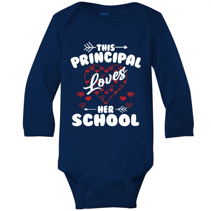 This Principal Loves Her School Happy Principals Day Cute Gift Baby Long Sleeve Bodysuit