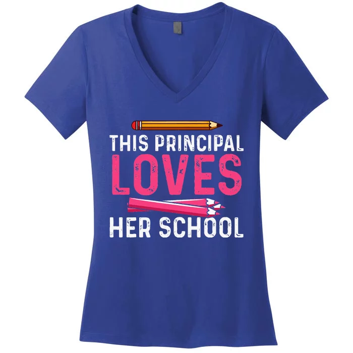 This Principal Loves Her School Best Principal Women's V-Neck T-Shirt