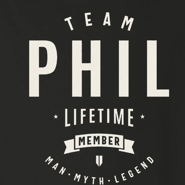 Team Phil Lifetime Member Funny Name Phil Toddler Long Sleeve Shirt