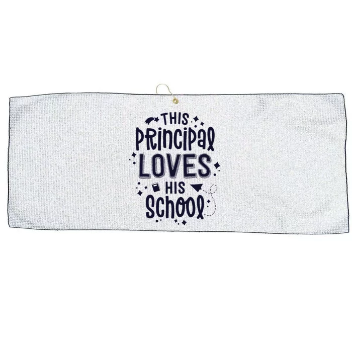 This Principal Loves His School Back to School Administrator Large Microfiber Waffle Golf Towel