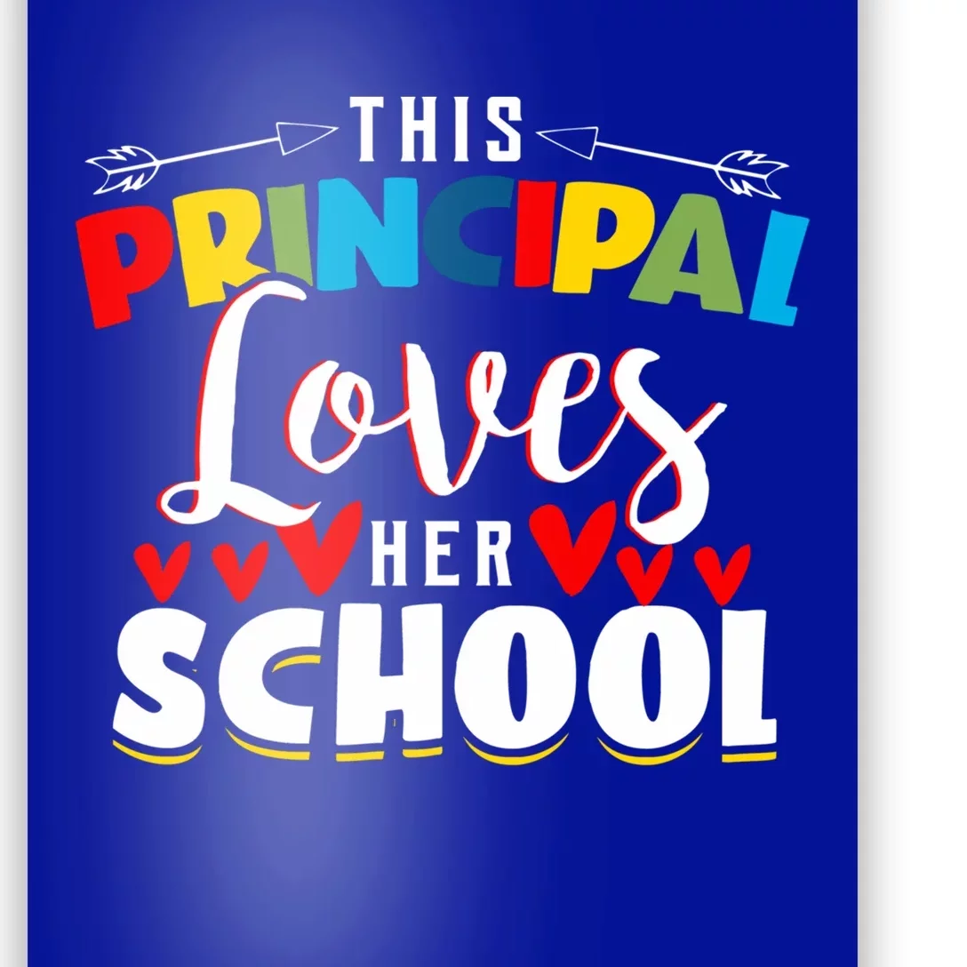 This Principal Loves Her School Principal Day Best Principal Cute Gift Poster