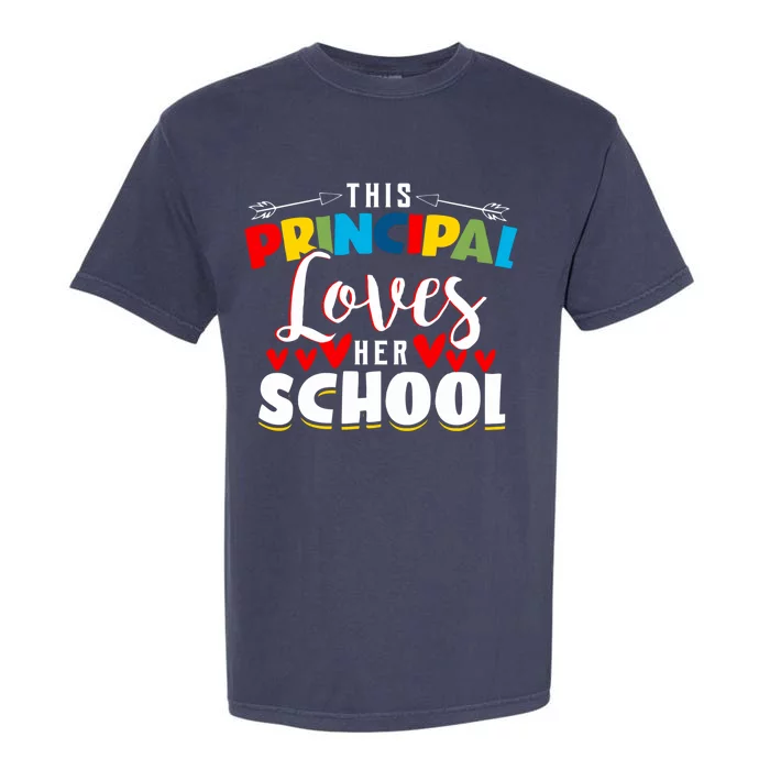 This Principal Loves Her School Principal Day Best Principal Cute Gift Garment-Dyed Heavyweight T-Shirt