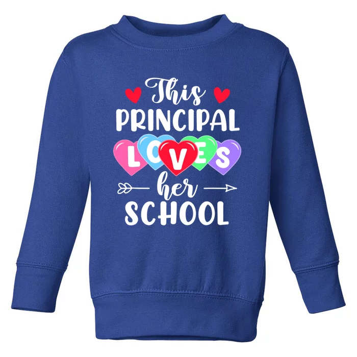 This Principal Loves Her School Gift Funny Valentine's Day Gift Toddler Sweatshirt