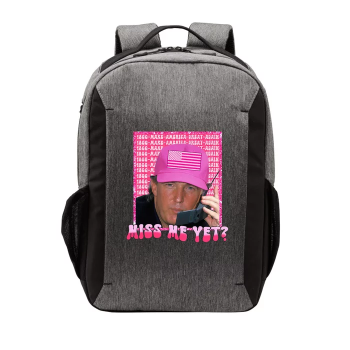 Trump Pink Miss Me Yet Trump 2024 Vector Backpack