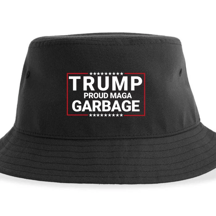 Trump Proud Maga Garbage Trump 2024 Proud To Be Garbage Funny Trump Supporter Sustainable Bucket Hat