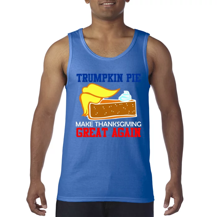 Trumpkin Pie Make Thanksgiving Great Again Gift Tank Top