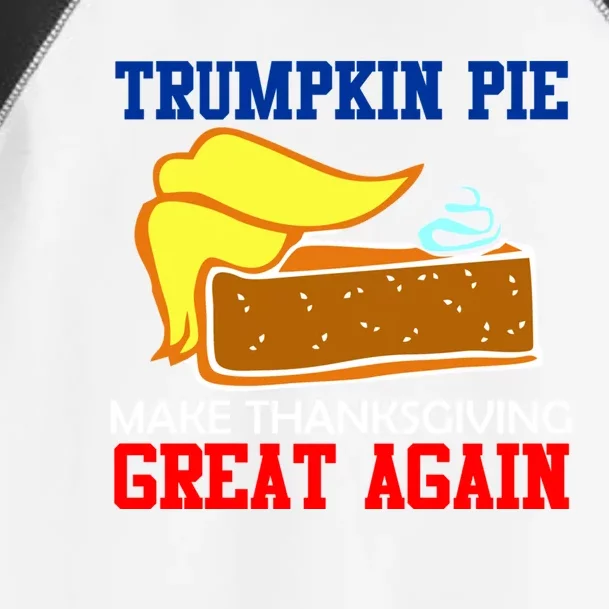 Trumpkin Pie Make Thanksgiving Great Again Gift Toddler Fine Jersey T-Shirt