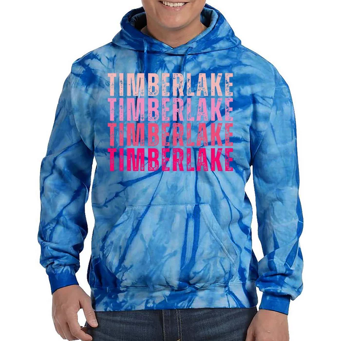 Timberlake Personalized Name I Love Timberlake Tie Dye Hoodie