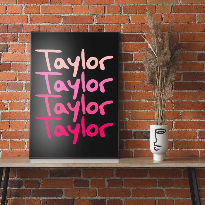 T.aylor Personalized Name Poster