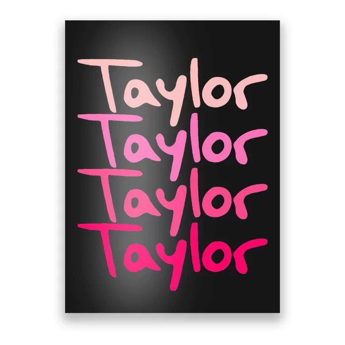 T.aylor Personalized Name Poster