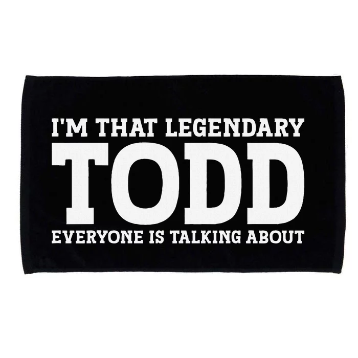 Todd Personal Name First Name Funny Todd Microfiber Hand Towel