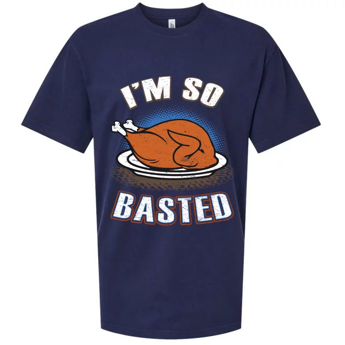 Thanksgiving Party Outfit Funny I'm So Basted Cool Gift Sueded Cloud Jersey T-Shirt