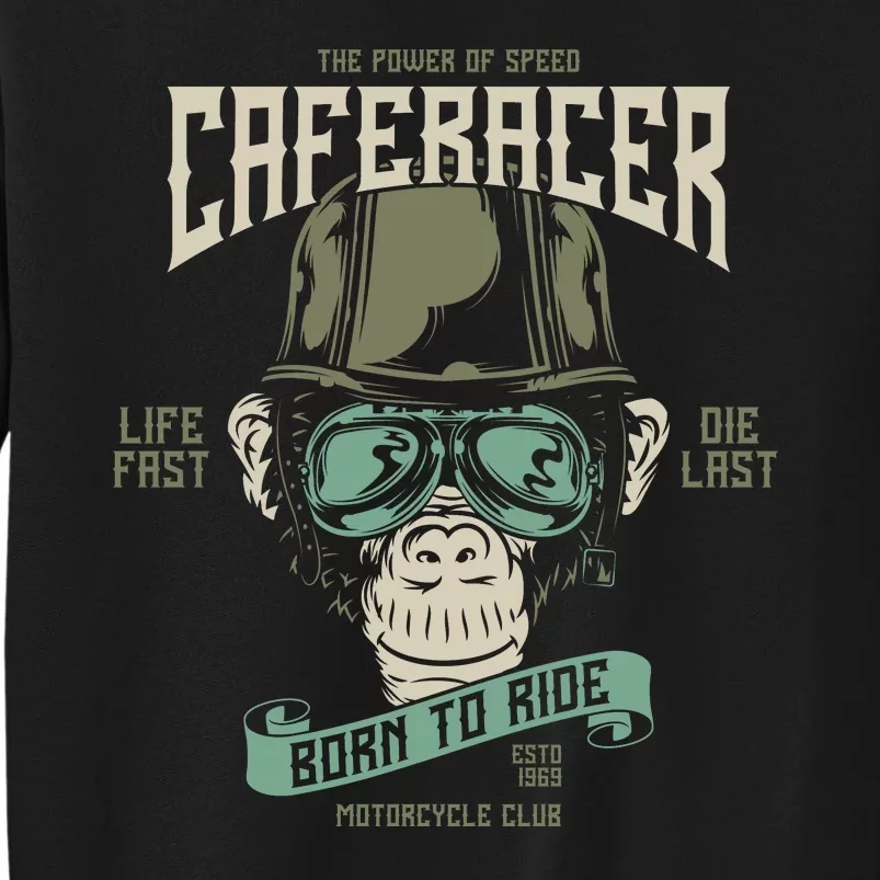 The Power Of Caferacer Motorcycle Tall Sweatshirt